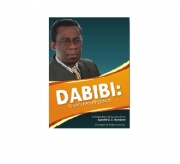 Dabibi: God’s Mouthpiece (Notable Quotes by Apostle G. D. Numbere)